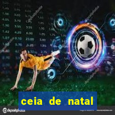 ceia de natal completa pronta